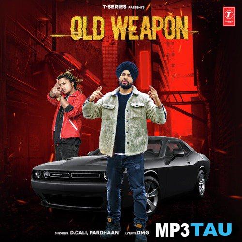 Old-Weapon D Cali mp3 song lyrics